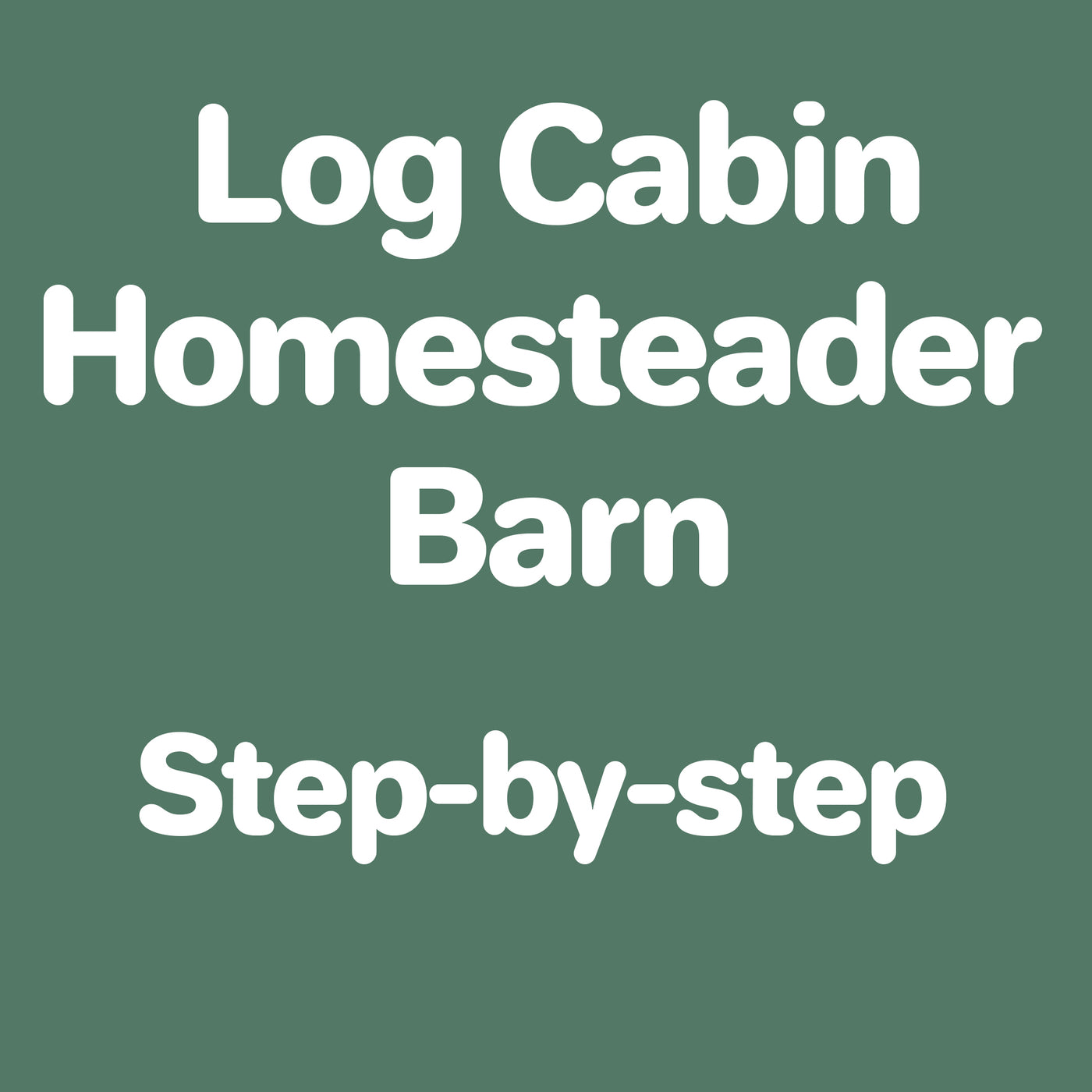 Homesteader Barn