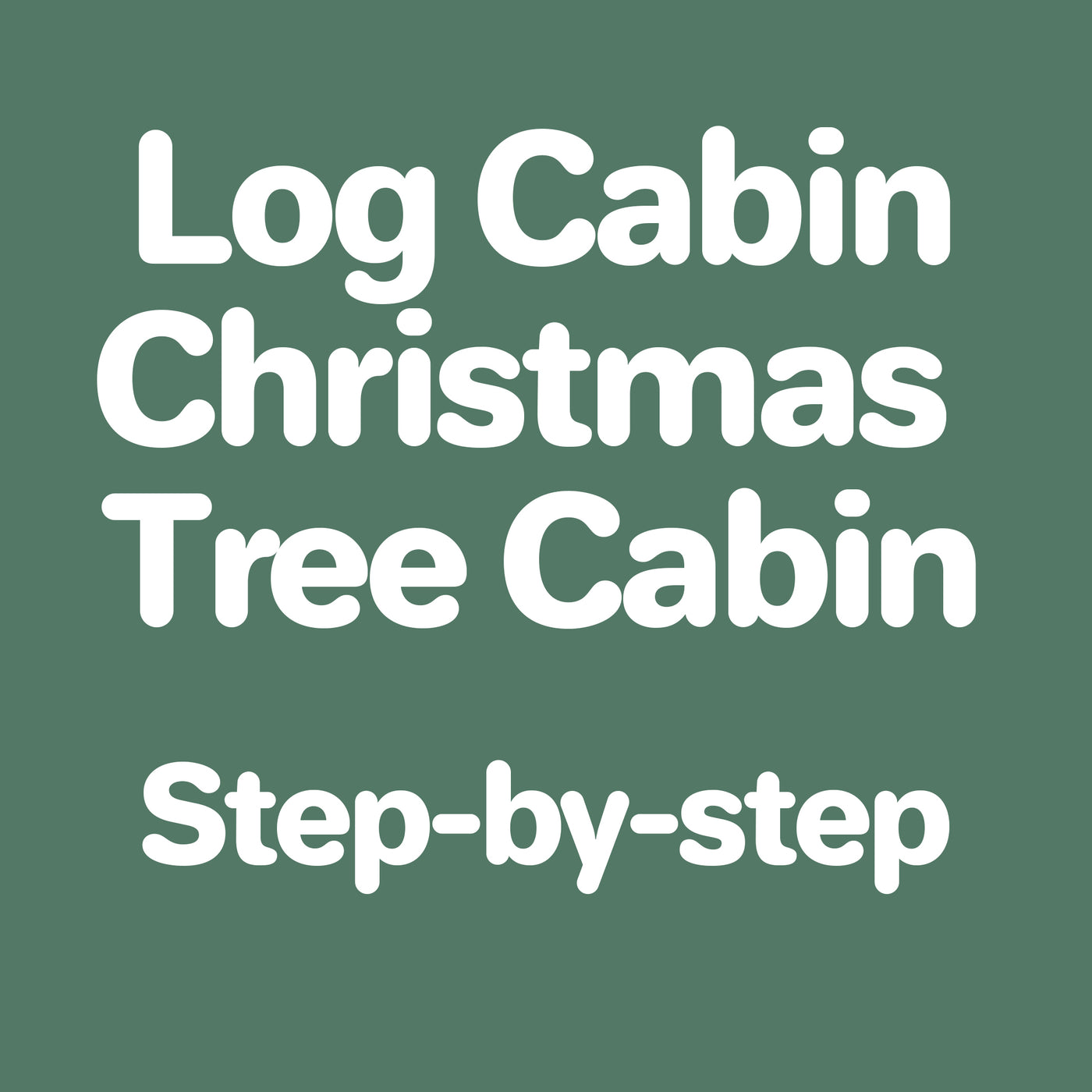 Christmas Tree Cabin